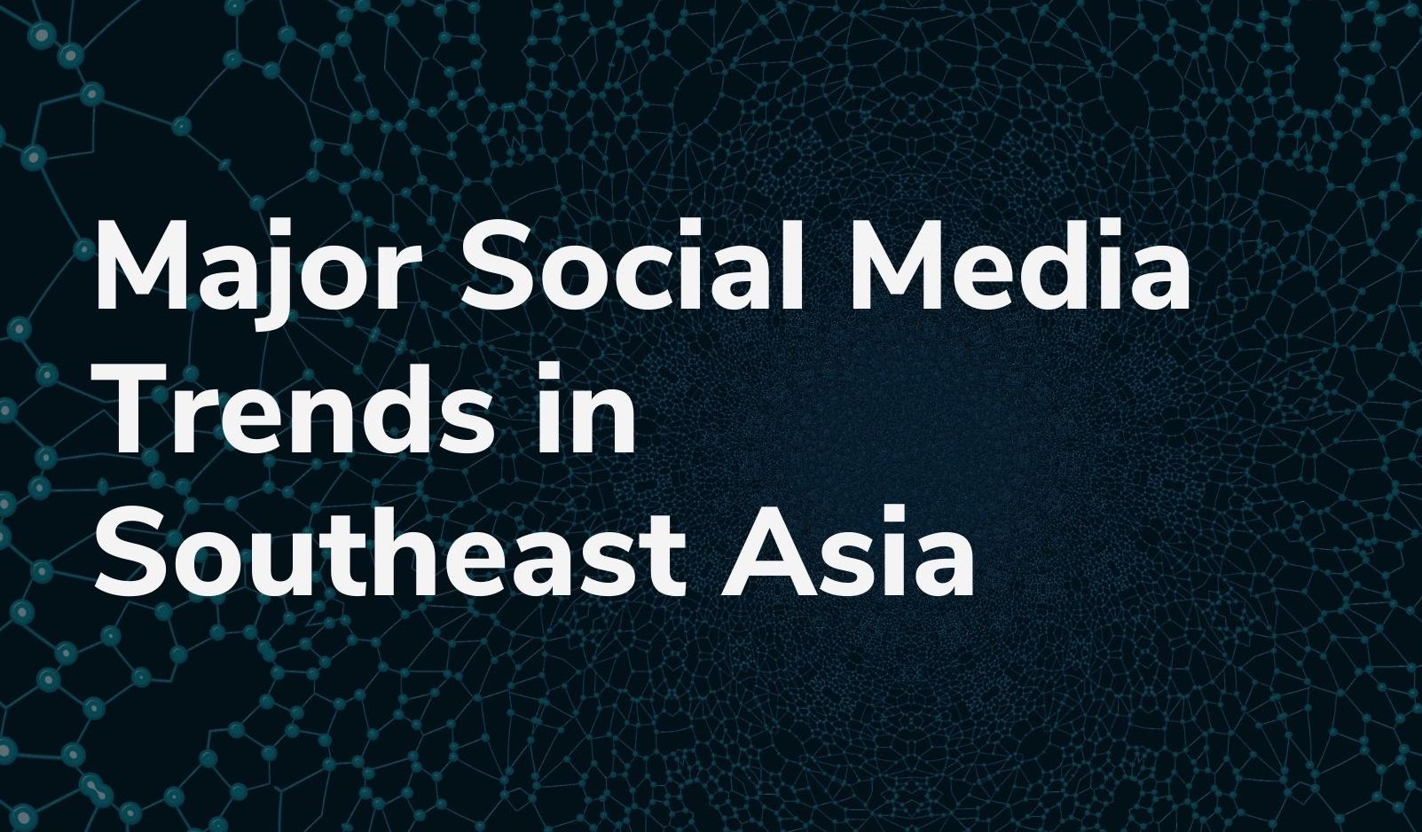 Major Social Media Trends In Southeast Asia - The Australian-Thai ...